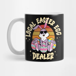 Funny Local Easter Egg Dealer Bunny Mug